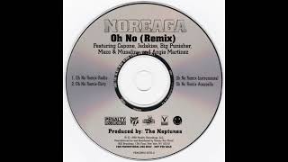 Noreaga  Oh No Remix Promo CDS [upl. by Ycinuq]