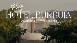 GLAMPING EN VALLE DE GUADALUPE UN DÍA EN CAMPERA HOTEL BURBUJA [upl. by Isidore]