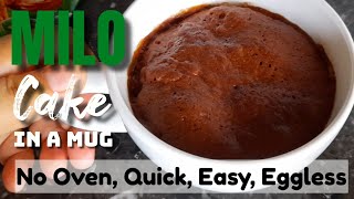 EP22  1 MINUTE quotMILO CAKEquot IN A MUG ● HOW TO ● NO OVEN  QUICK  EASY  EGGLESS ● Mommys Desk [upl. by Nnayrrehs]