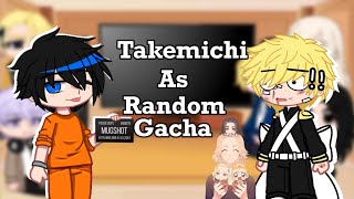 TKR•react to takemichi as random gacha tik tok• [upl. by Macfadyn]