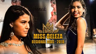 Miss e Mister Beleza Regional Kids  miss and mister regional beauty kids 2018 [upl. by Casanova]