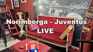 LIVE  quotNorimberga  Juventusquot [upl. by Dorcas981]