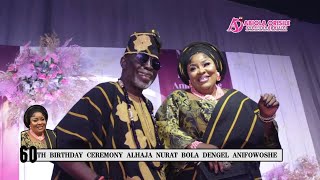 Lagos Socialite Alh Nurat Dengel Anifowoshe quotYeye Akinrogun of Epe landquot celebrates 60th birthday [upl. by Trueblood]