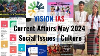 May 2024  Vision IAS Current Affairs  Social Issues  Culture [upl. by Gerhan]