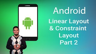 LinearLayout amp ConstraintLayout part2 [upl. by Dahlstrom]