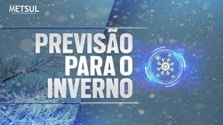 Como será o clima no inverno de 2023  METSUL [upl. by Leizo]