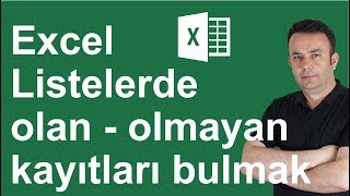 Excel Listelerde olanolmayan kayıtlar Koşullu Biçimlendirme 099video  Ömer BAĞCI [upl. by Shea783]