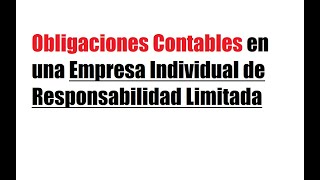 Obligaciones Contables en una EIRL [upl. by Vitia]