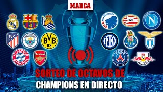 EN DIRECTO I Sorteo octavos de final Champions League en vivo I MARCA [upl. by Armat]