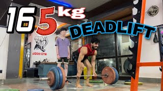 165 kg DEADLIFT deadlift sachinhrfitness [upl. by Yttisahc284]