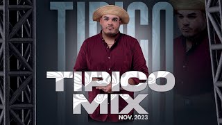 Tipico Mix Noviembre 2023 [upl. by Renferd]