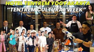 HOTEL TENTREM YOGYAKARTA quot TENTREM CULTURAL WEEK 2024quot [upl. by Uwton608]