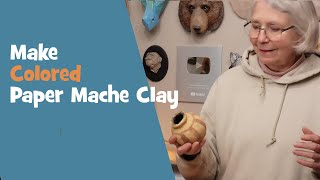 Make Colored Paper Mache Clay [upl. by Magavern]