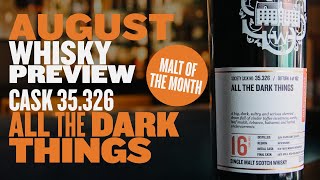 Sherried Whisky Preview — Cask 35326 August MOTM [upl. by Mariken]