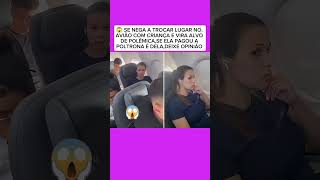 Caos no aeroporto moça se nega a dar o lugar a criança na poltrona do avião ✈️ viralvideo fypシ゚ [upl. by Etteneg]