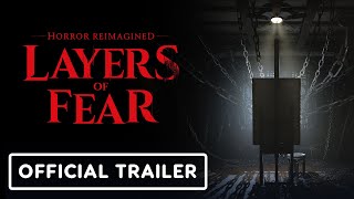 Layers of Fear  Official Editions Reveal Trailer [upl. by Patsis]