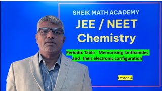 Periodic Table Memorize Lanthanides amp Electronic configuration  JEE Chemistry Lesson 4 [upl. by Farrish]