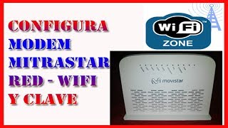 Configura Modem Mitrastar DSL  2401HNT1C  Cambiar Nombre Red wifi y Clave [upl. by Ayanad]