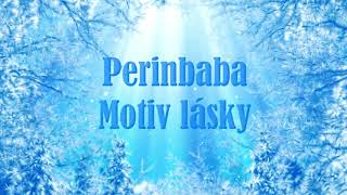 Perinbaba  Motiv lásky version by Red System [upl. by Won]