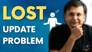 89 Lost Update Problem Write Write Conflict In Transaction DBMS [upl. by Auqemahs836]