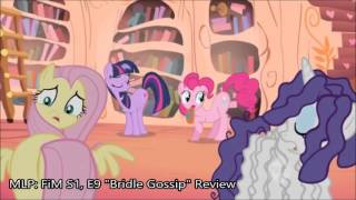 MLP FiM quotBridle Gossipquot Episode Review [upl. by Eceirahs]