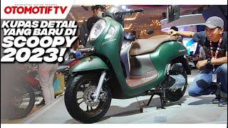 TONTON SEBELUM BELI HONDA SCOOPY 2023 BEDAH DETAIL PERUBAHANNYA l Otomotif TV [upl. by Malinowski288]