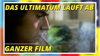 Das Ultimatum läuft ab  Krimi  Drama  Ganzer Film auf Deutsch [upl. by Elburt798]