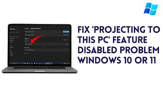 How To Fix Projecting To This PC Feature Disabled Problem In Windows 10 Or 11 [upl. by Bijan135]