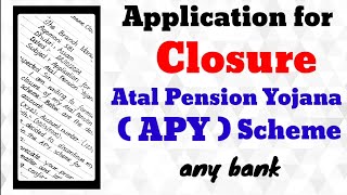 Application For Closure of Atal Pension Yojana Scheme  APY closing application [upl. by Sobmalarah932]