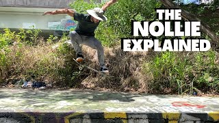 HOW TO NOLLIE  Detailed Slow Motion Tutorial [upl. by Faustus]