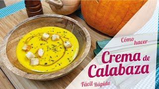 CREMA DE CALABAZA CASERA [upl. by Aiekat]