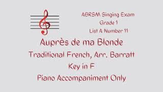 ABRSM Singing Grade 1 List A11  Aupres De Ma Blonde  Accompaniment [upl. by Akinor]