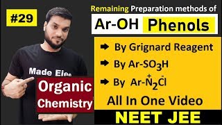 Phenol preparation By Grignard Reagent  By Benzene Sulphonic Acid  By Benzene DiAzo Salt JEE NEET [upl. by Sel]