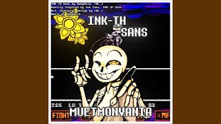 INKTH Sans Phase 1 Theme  MUETMONVANIA [upl. by Assiren331]