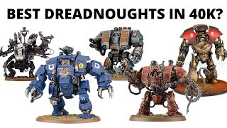 Ranking EVERY Dreadnought in Warhammer 40K [upl. by Vevay986]