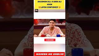 Shubman Gill And Sara Ali Khan Love Story 😍 Cricketer And Bollywood Actresses Love ❤️ MG shorts [upl. by Dowell]