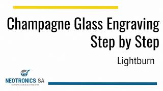 Lightburn Tips for your Laser Machine  Engraving on Glass [upl. by Ecnahoy107]