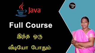 Java Full Course Detailly Explained in Tamil  இந்த ஒரு வீடியோ போதும்  Tamil Academy [upl. by Devondra]