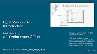 HyperMesh 2023 Introduction 01  Preferences and Files [upl. by Chaille369]