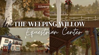 The Weeping Willow Equestrian Center  SSO RRP [upl. by Alad]