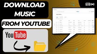 How To Download Music From Youtube To MP3  Get Music In Laptop [upl. by Thagard780]