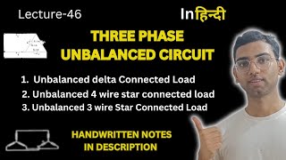 Three Phase Unbalanced Circuit  Analysis of Unbalanced Star amp Delta Connected Load  BEE [upl. by Greabe]