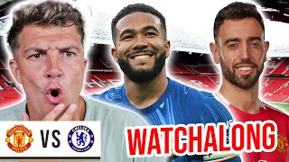 MANCHESTER UNITED 11 CHELSEA LIVE  PREMIER LEAGUE WATCHALONG [upl. by Keele]