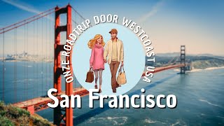 San Francisco  Amerika Westcoast Roadtrip part 1 [upl. by Yhtir]