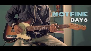 DAY6 데이식스  NOT FINE 나빠 Guitar Cover [upl. by Enelhtac]