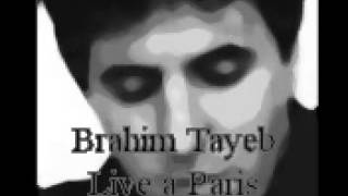 Brahim Tayeb  Intas Live Paris [upl. by Micaela132]