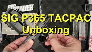 SIG P365 TACPAC Unboxing [upl. by Wolgast]