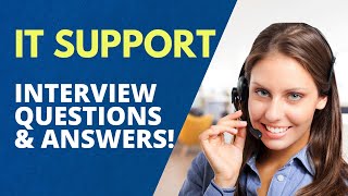 IT Support Interview Questions with Answer Examples [upl. by Anear605]