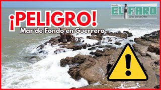 quot¡Impactante Mar de Fondo en Las Peñitas Guerrero  La Naturaleza en su Máxima Expresiónquot [upl. by Joaquin]