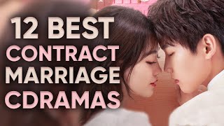 12 Best Contract Marriage Chinese Dramas Thatll Have You WISHING To Be In A FAKE MARRIAGE [upl. by Ursuline]